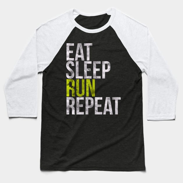 Eat Sleep Run Repeat Baseball T-Shirt by charlescheshire